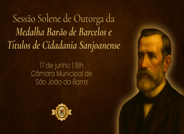 Sessão Solene na Câmara de São João da Barra nos 175 anos da cidade